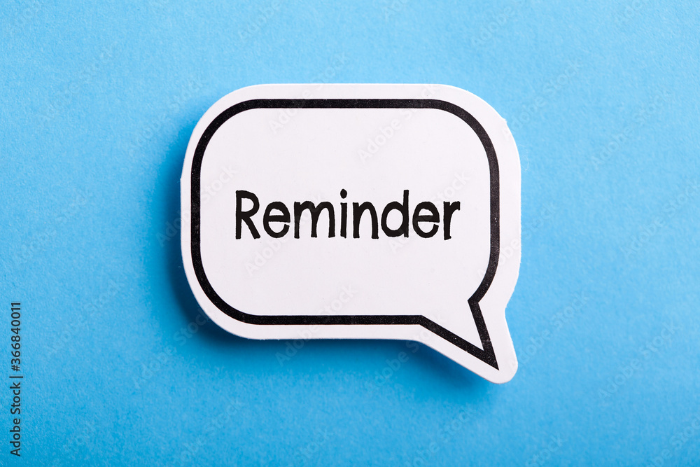 Reminder Speech Bubble Isolated On Blue Background Reminder Speech Bubble Isolated On Blue Background