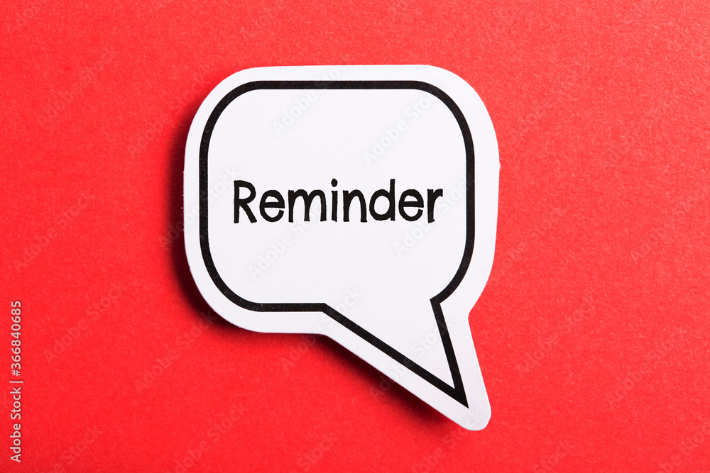 Reminder Speech Bubble Isolated On Red Background Reminder Speech Bubble Isolated On Red Background