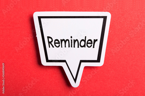 Reminder Speech Bubble Isolated On Red Background