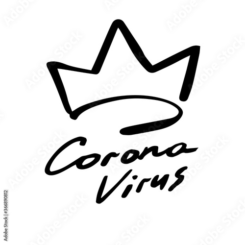 Corona virus sign, medical crown. Coronovirus doodle logo set. Corona virus vector illustrations in sketch graffiti style. Wuhan home quarantine symbols on white background