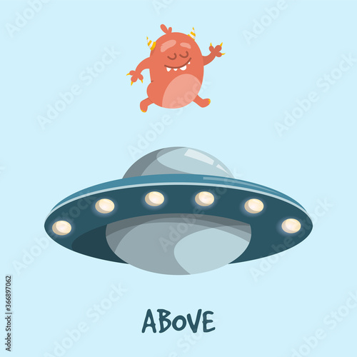 Learning preposition above vector isolated. Chilidish drawing with alien and UFO spaceship. English words learning with cute character. photo