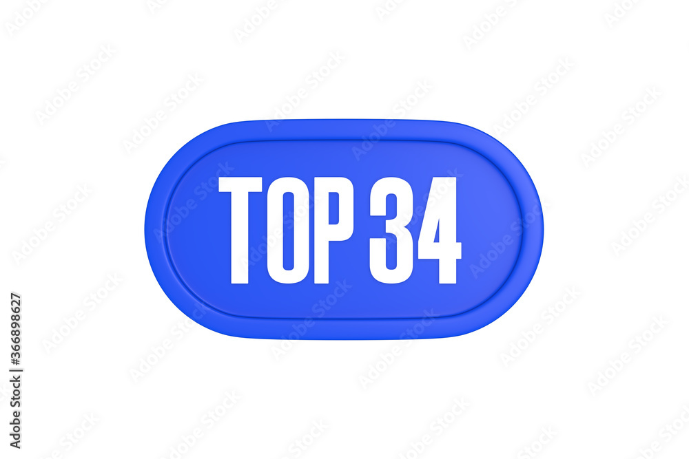 Top 34 sign in blue color isolated on white background, 3d illustration.