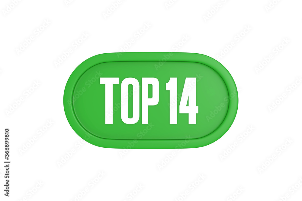 Top 14 sign in green color isolated on white background, 3d illustration. Top 14 sign in green color isolated on white background, 3d illustration.