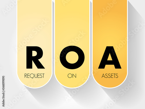ROA - Return On Assets acronym, business concept background