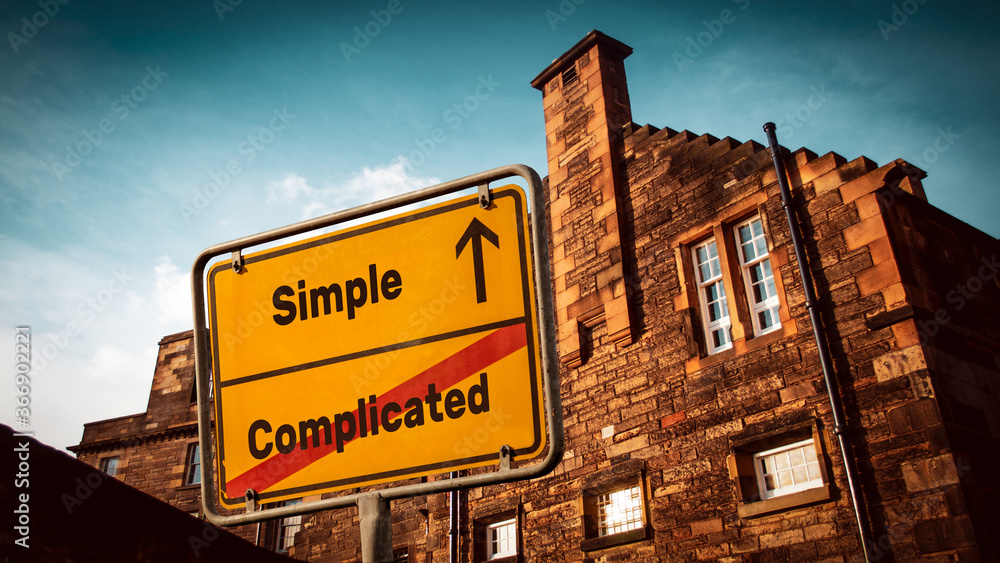 Fototapeta premium Street Sign Simple versus Complicated
