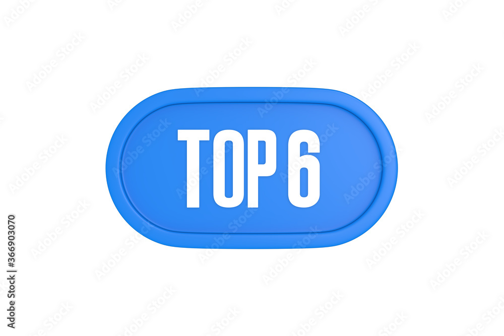Top 6 sign in light blue isolated on white background, 3d illustration. Top 6 sign in light blue isolated on white background, 3d illustration.