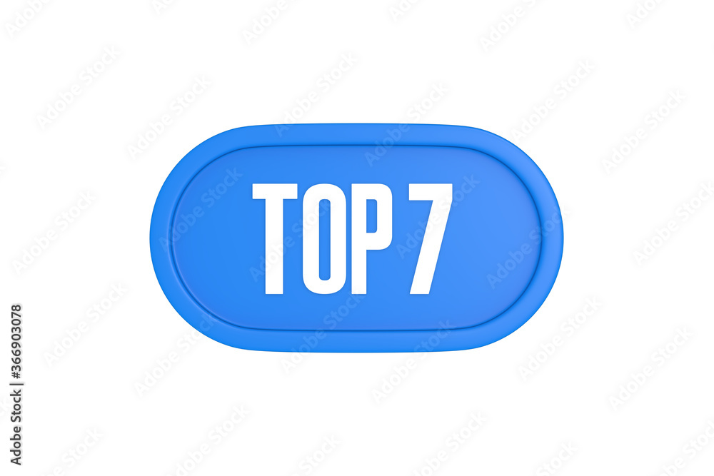 Top 7 sign in light blue isolated on white background, 3d illustration. Top 7 sign in light blue isolated on white background, 3d illustration.