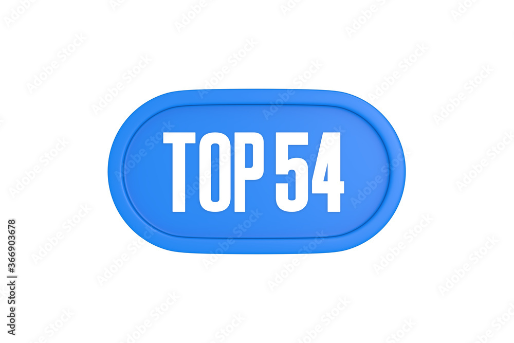 Top 54 sign in light blue isolated on white background, 3d illustration. Top 54 sign in light blue isolated on white background, 3d illustration.