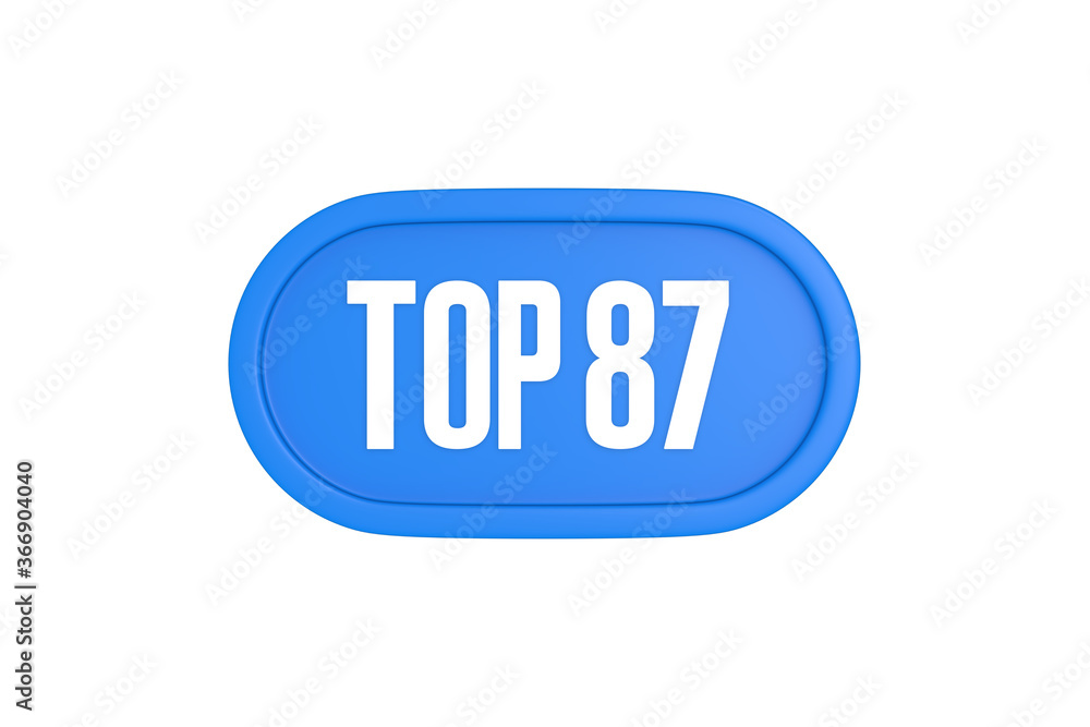 Top 87 sign in light blue isolated on white background, 3d illustration.