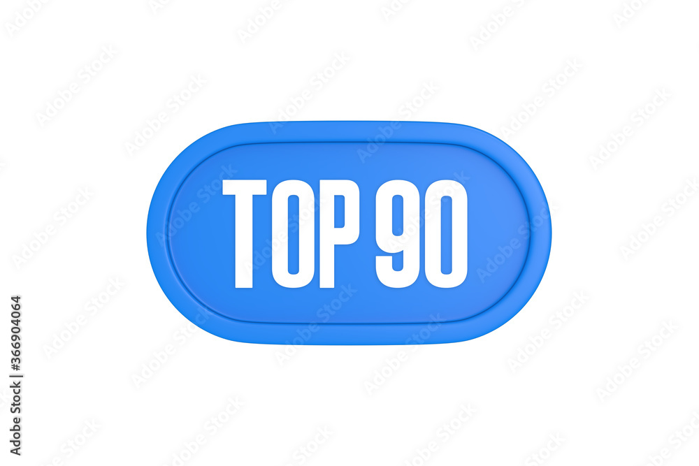 Top 90 sign in light blue isolated on white background, 3d illustration. Top 90 sign in light blue isolated on white background, 3d illustration.
