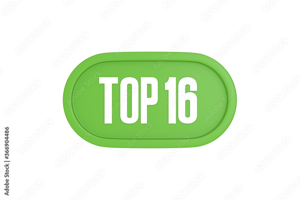 Top 16 sign in light green isolated on white background, 3d illustration. Top 16 sign in light green isolated on white background, 3d illustration.