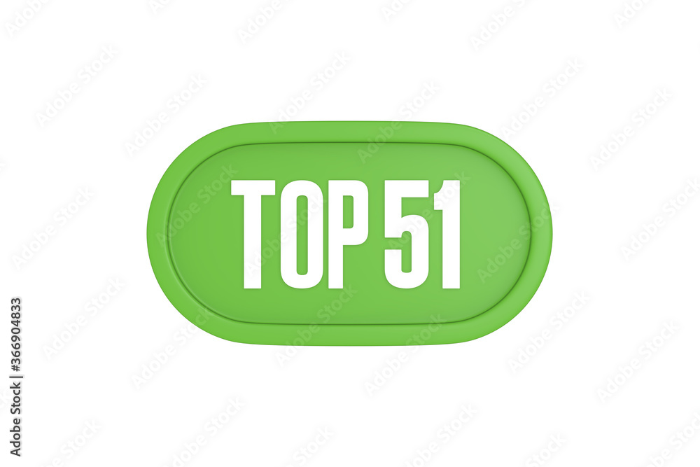 Top 51 sign in light green isolated on white background, 3d illustration. Top 51 sign in light green isolated on white background, 3d illustration.