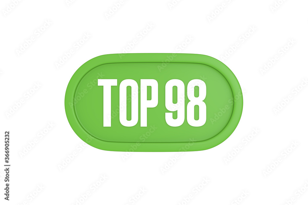 Top 98 sign in light green isolated on white background, 3d illustration. Top 98 sign in light green isolated on white background, 3d illustration.