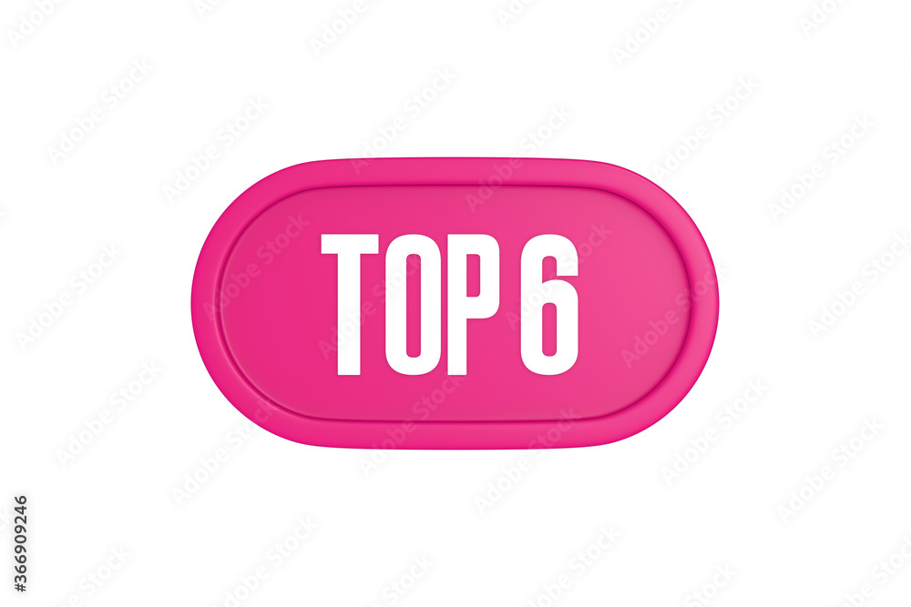 Top 6 sign in pink color isolated on white background, 3d illustration. Top 6 sign in pink color isolated on white background, 3d illustration.