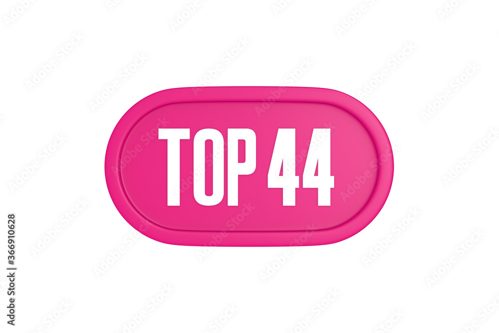 Top 44 sign in pink color isolated on white background, 3d illustration. Top 44 sign in pink color isolated on white background, 3d illustration.