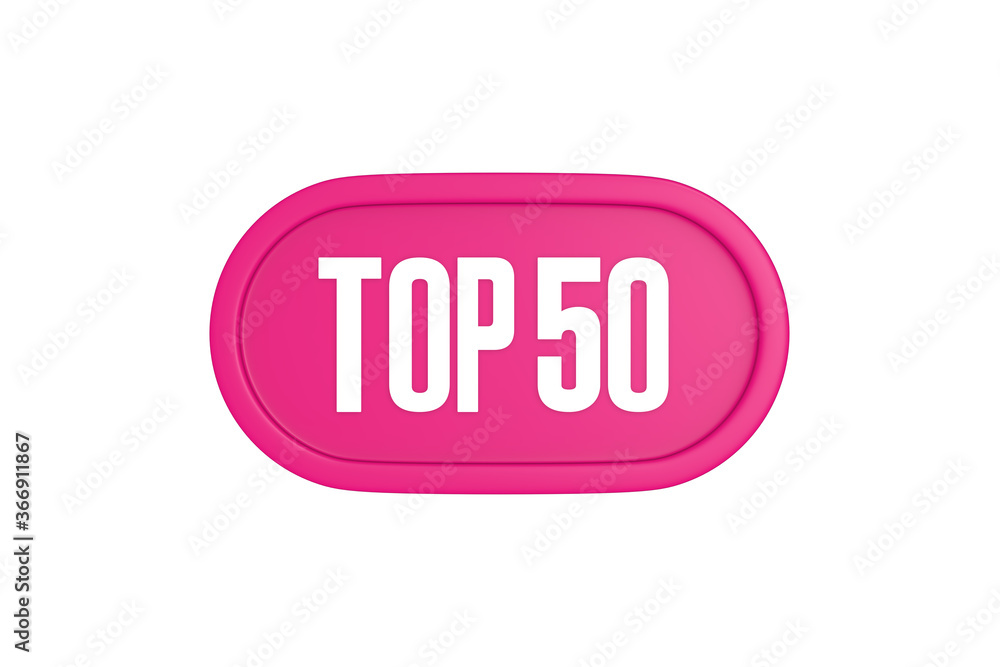 Top 50 sign in pink color isolated on white background, 3d illustration. Top 50 sign in pink color isolated on white background, 3d illustration.