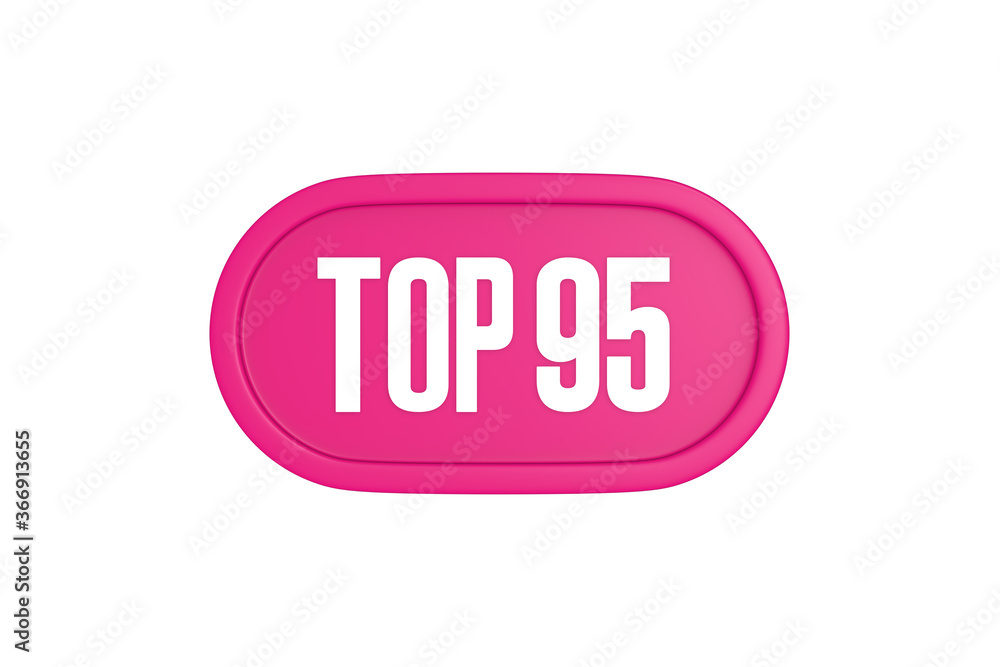 Top 95 sign in pink color isolated on white background, 3d illustration. Top 95 sign in pink color isolated on white background, 3d illustration.