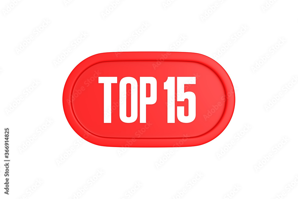 Top 15 sign in red color isolated on white background, 3d illustration. Top 15 sign in red color isolated on white background, 3d illustration.
