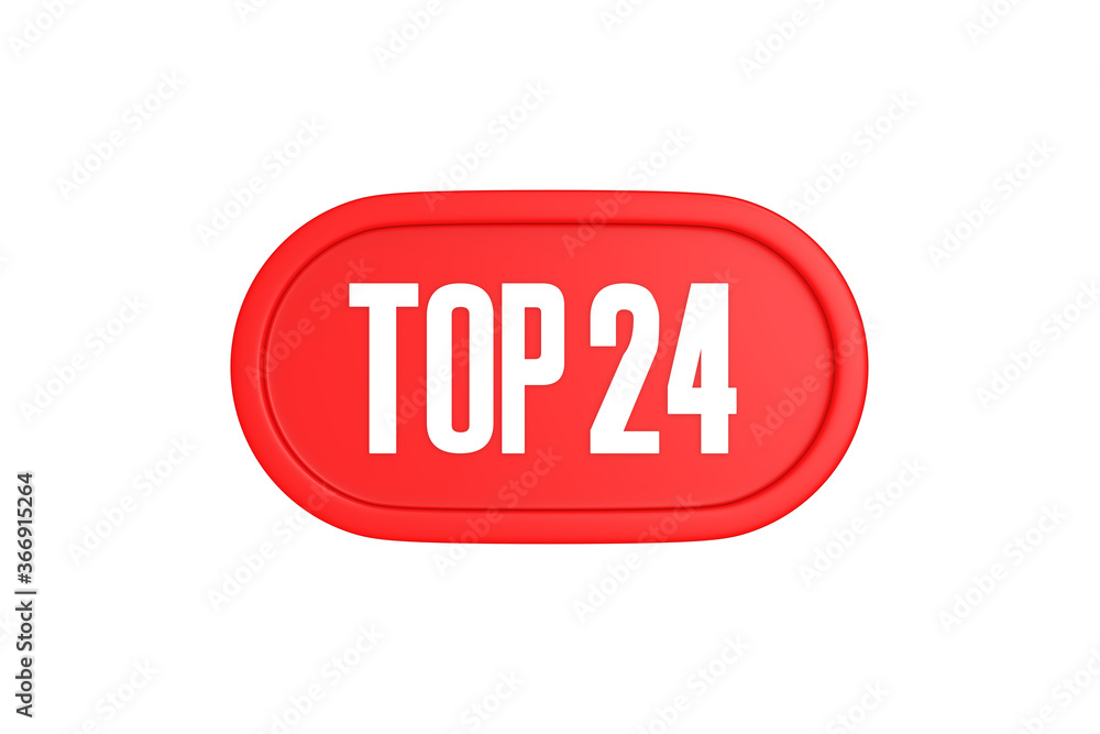 Top 24 sign in red color isolated on white background, 3d illustration. Top 24 sign in red color isolated on white background, 3d illustration.