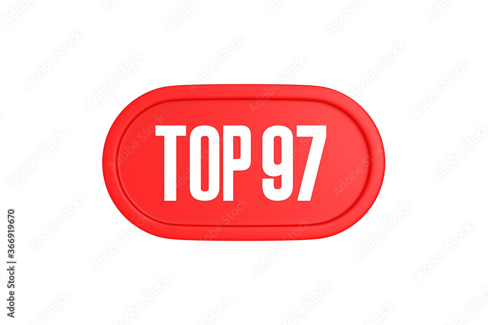 Top 97 sign in red color isolated on white background, 3d illustration. Top 97 sign in red color isolated on white background, 3d illustration.