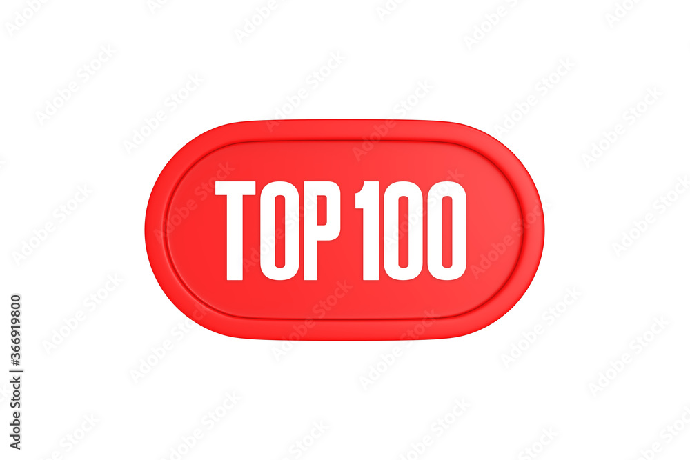 Top 100 sign in red color isolated on white background, 3d illustration. Top 100 sign in red color isolated on white background, 3d illustration.