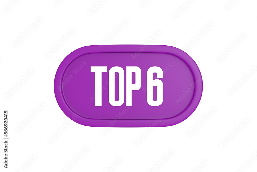 Top 6 sign in purple color isolated on white background, 3d illustration. Top 6 sign in purple color isolated on white background, 3d illustration.