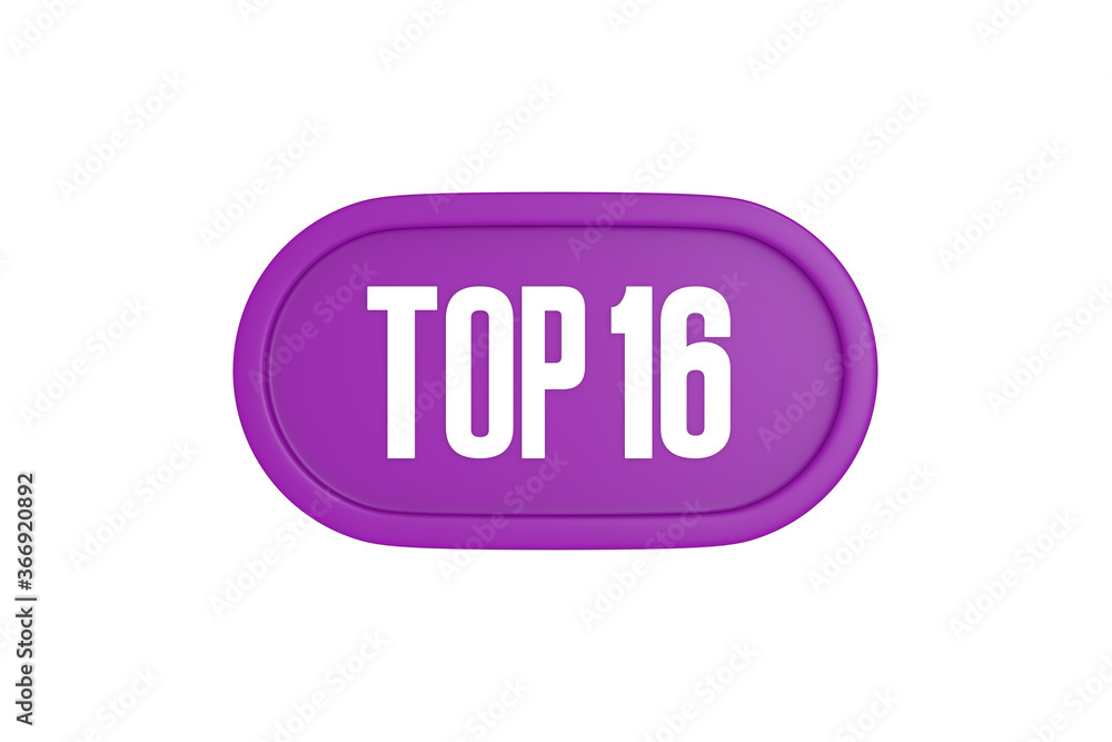 Top 16 sign in purple color isolated on white background, 3d illustration. Top 16 sign in purple color isolated on white background, 3d illustration.