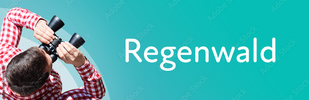 Naklejka premium Regenwald. Mann mit Fernglas aus Vogelperspektive. Beobachtung, Draufsicht, Panorama. Business Text auf blau. Statistik, Wirtschaft