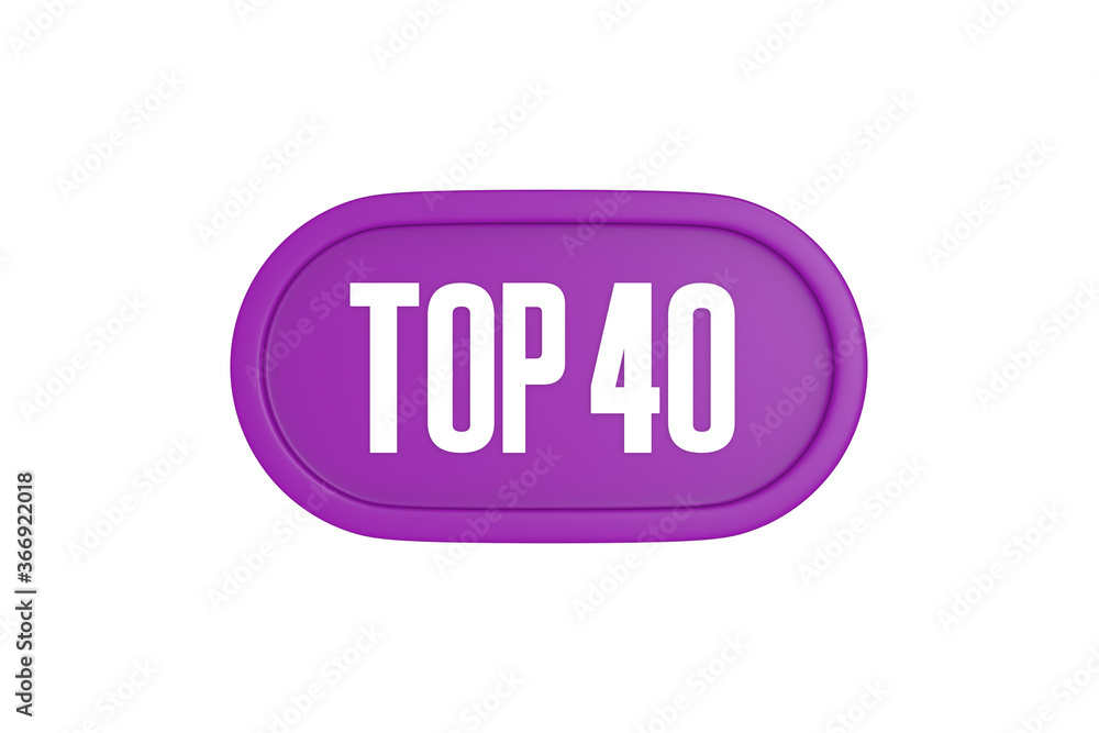 Top 40 sign in purple color isolated on white background, 3d illustration. Top 40 sign in purple color isolated on white background, 3d illustration.