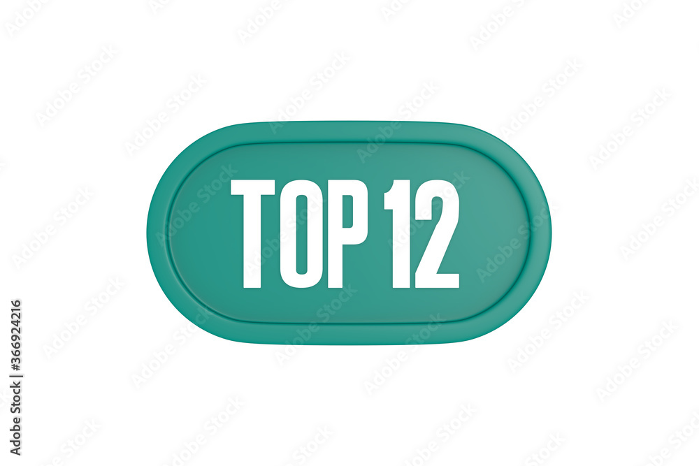 Top 12 sign in teal color isolated on white color background, 3d illustration. Top 12 sign in teal color isolated on white color background, 3d illustration.