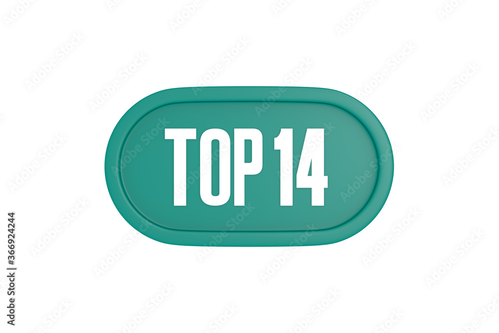 Top 14 sign in teal color isolated on white color background, 3d illustration. Top 14 sign in teal color isolated on white color background, 3d illustration.
