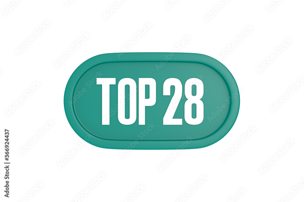 Top 28 sign in teal color isolated on white color background, 3d illustration. Top 28 sign in teal color isolated on white color background, 3d illustration.