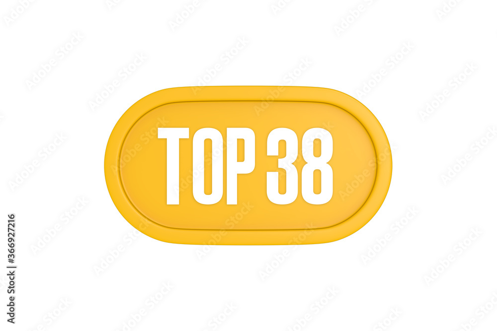 Top 38 sign in yellow color isolated on white color background, 3d illustration Top 38 sign in yellow color isolated on white color background, 3d illustration