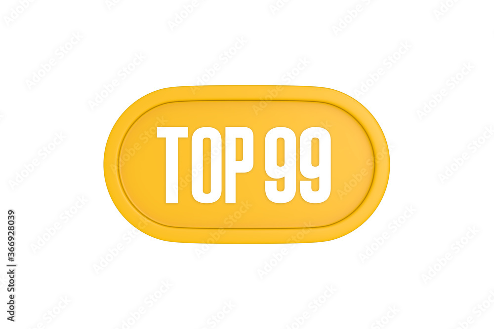 Top 99 sign in yellow color isolated on white color background, 3d illustration Top 99 sign in yellow color isolated on white color background, 3d illustration