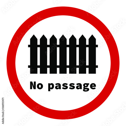 Red sign no passage on a white background, for design, vector illustration