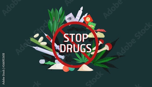 Stop drugs poster. Dangers of drug use prevention abuse of cocaine amphetamines illegal injections heroin and salts, criminal international trade world against deadly vector habits.