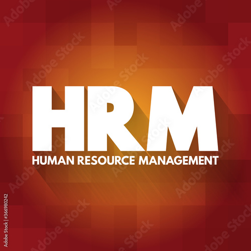 HRM - Human Resource Management acronym, business concept background