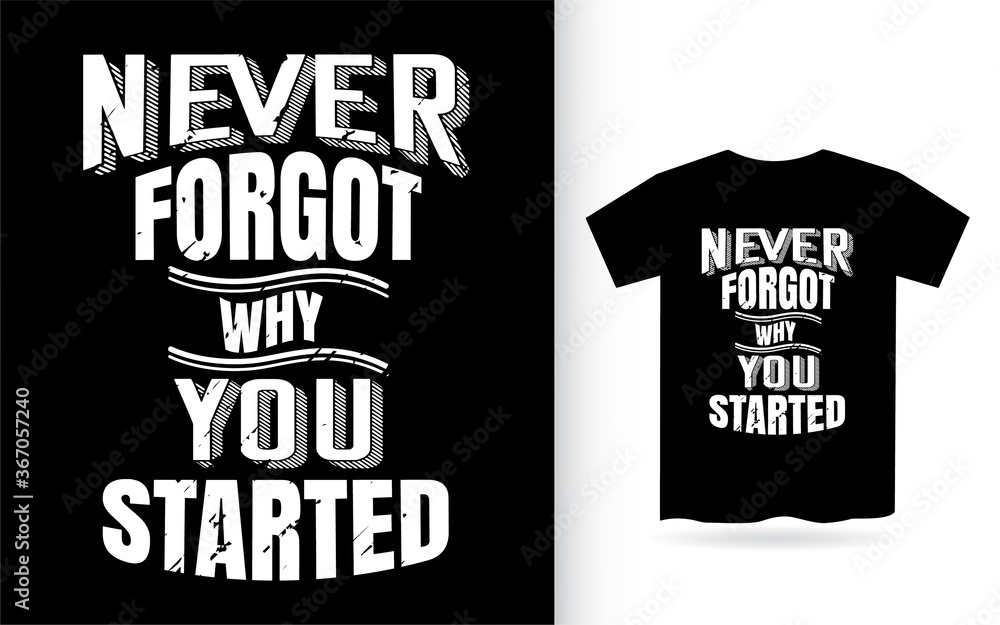 Obraz premium Motivational vintage typography quote for t shirt