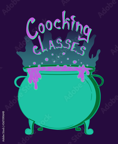 Cooking classes  vector sticker for halloween design. Witch's cauldron with potion for banner poster sticker. Hand drawn lettering in halloween mood.