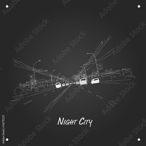 Cars on night city road, sketch for your design