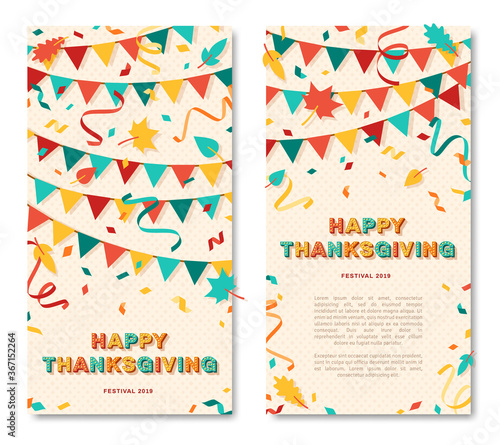 Happy Thanksgiving vertical card or banner with typography design. Vector illustration with retro light bulbs font, streamers, confetti and hanging flag garlands