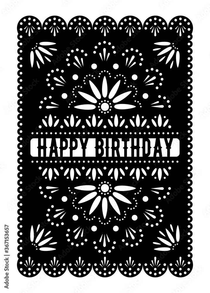 Mexican Happy Birthday greeting card. Papel picado paper banner with ...