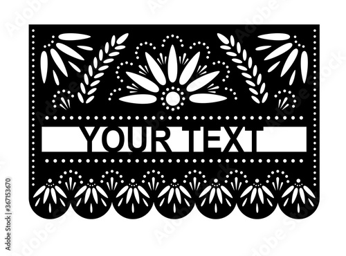 Vector papel picado banner with place for name or text and floral pattern. Laser cut template. Paper Mexican decorations.