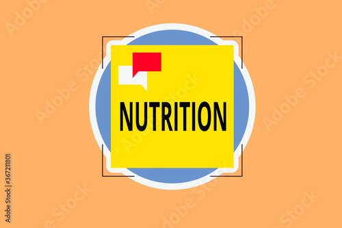 Writing note showing Nutrition. Business concept for act or process of nourishing or being nourished by nutrients Two Speech Bubble Overlapping on Square Shape above a Circle