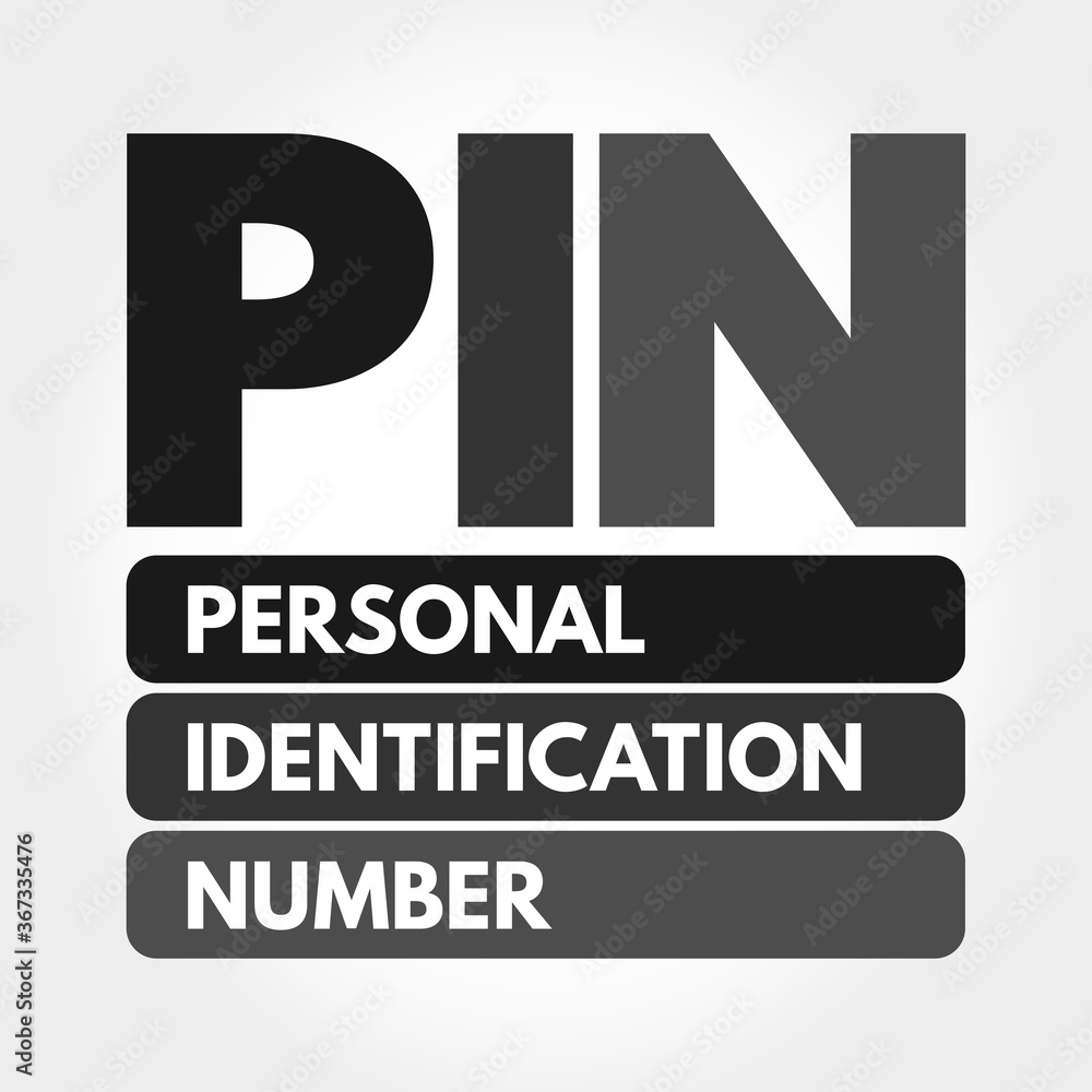 Obraz premium PIN - Personal Identification Number acronym, technology concept background