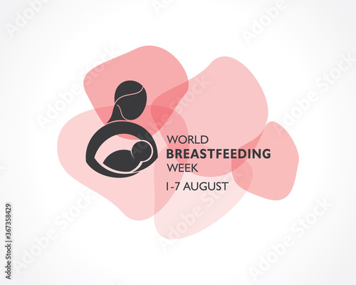 Concept of World Breast feeding Week observed in first week of August Month