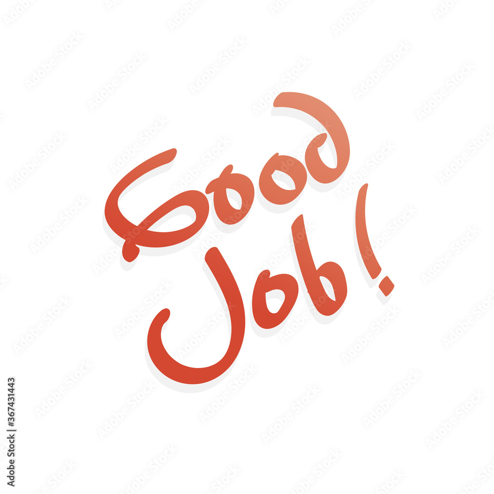 Fototapeta premium Doodle text about good job concept idea