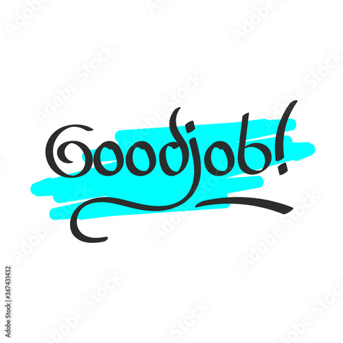 Doodle text about good job word concept idea