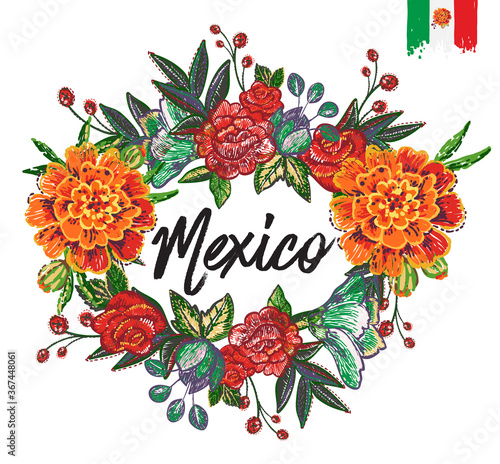 Mexico floral wreath.t-shirt design ettering text, element for decoration traditional mexican embroidery. white background.