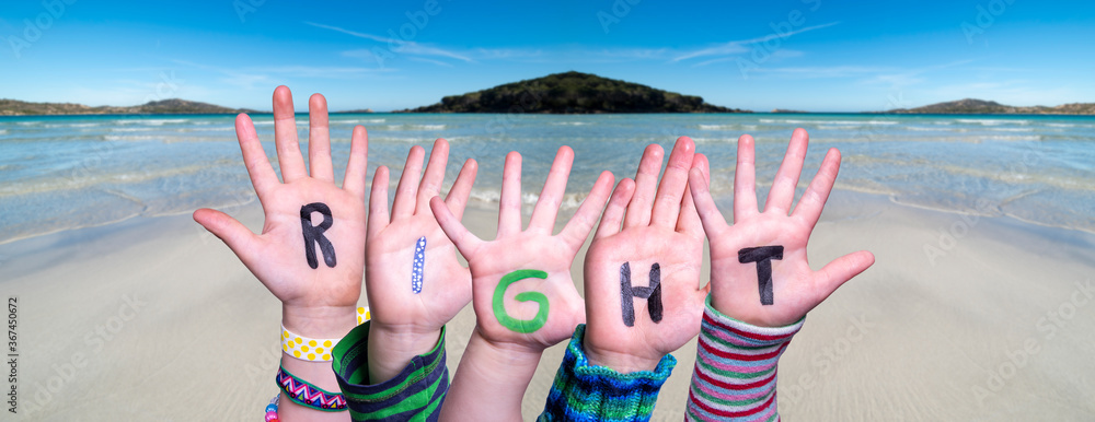 Children Hands Building Colorful English Word Right. Ocean And Beach As Background - obrazy, fototapety, plakaty 